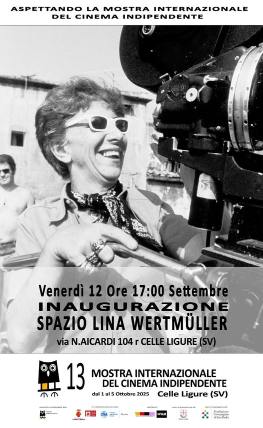 Inaugurazione dello Spazio Lina Wertmüller - Venerdì 12 settembre